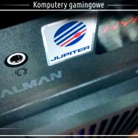 Komputery gamingowe - Jupiter